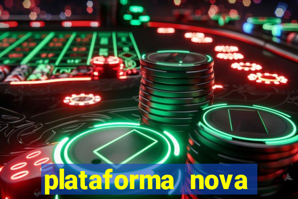 plataforma nova para jogar fortune tiger